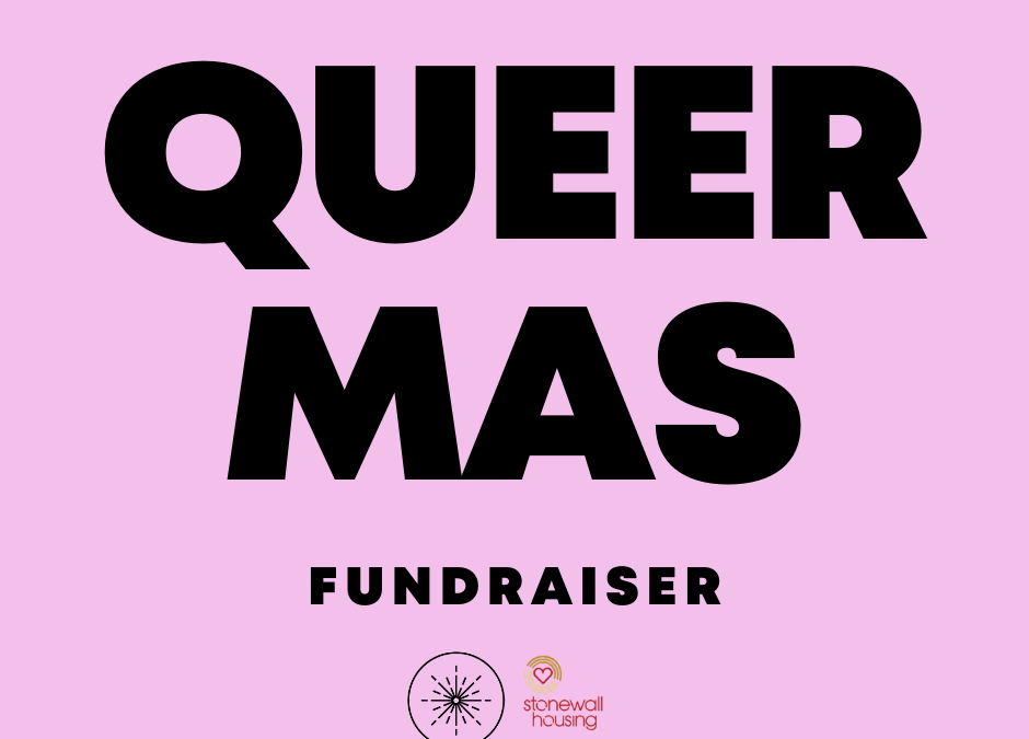 Tiff’s Queermas Fundraiser!